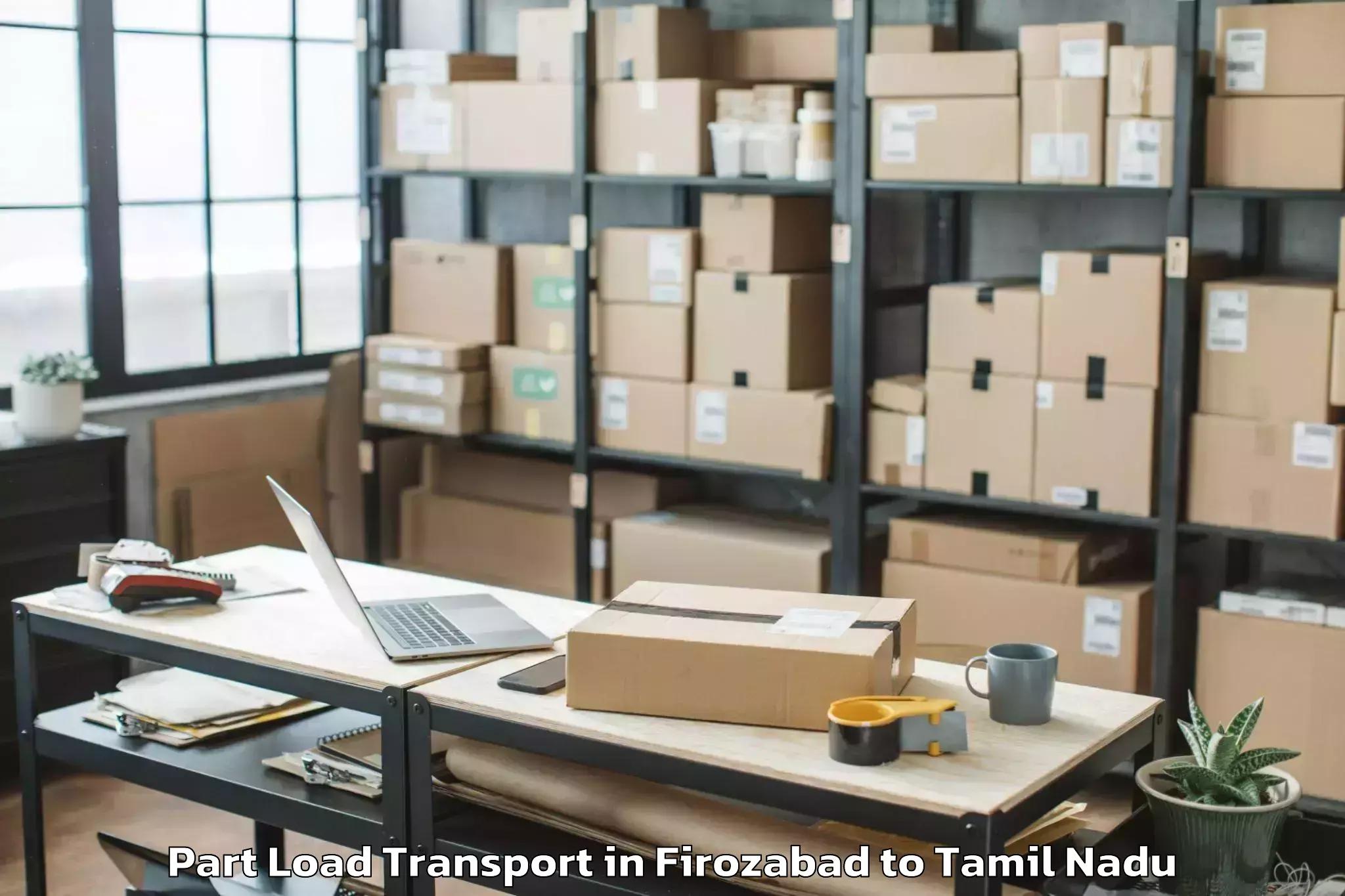 Expert Firozabad to Periyanegamam Part Load Transport